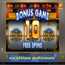 corinthians multicanais